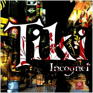 Listen to Tiki (Progressive Version) by Incognet